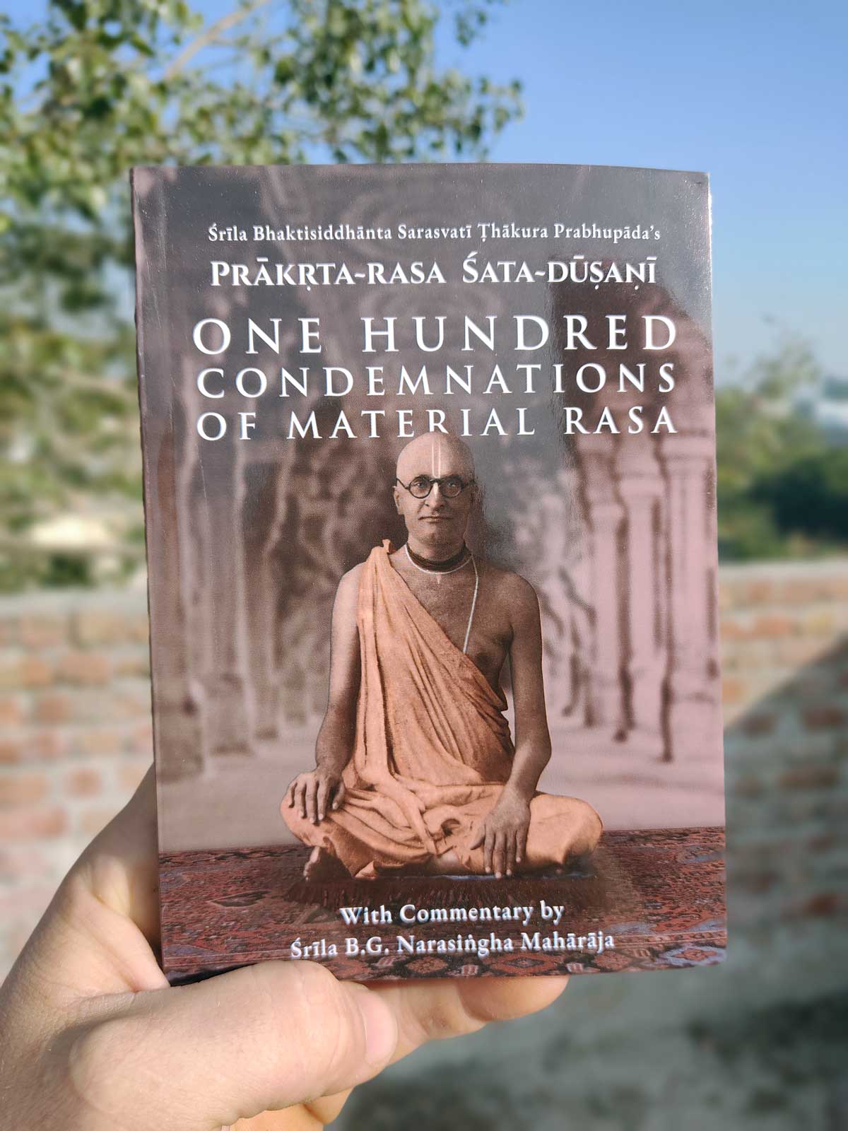 Prakrta Rasa Sata Dusani - One Hundred Condemnations of Material Rasa