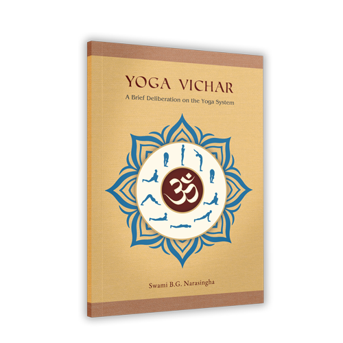 Yoga Vichar – A Brief Deliberation on the Yoga System