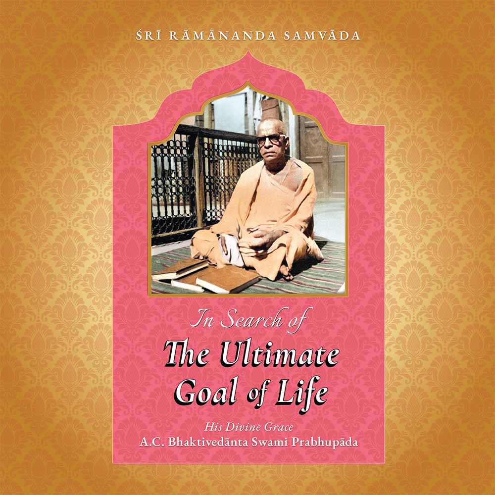 In Search of the Ultimate Goal of Life Book